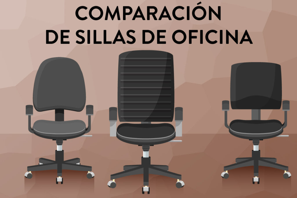 comparacion de sillas de oficina